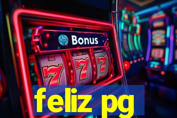 feliz pg